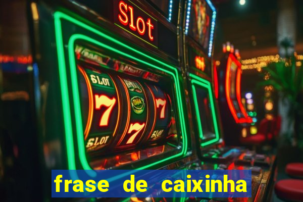 frase de caixinha de natal